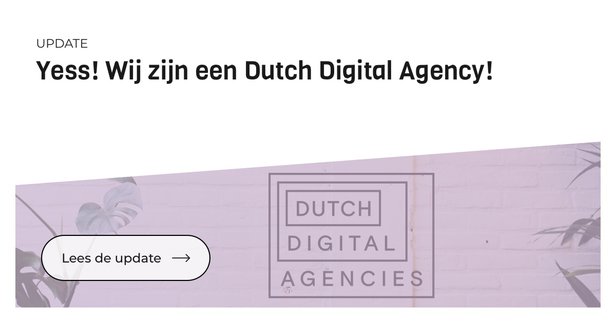 Level Level is een Dutch Digital Agency!