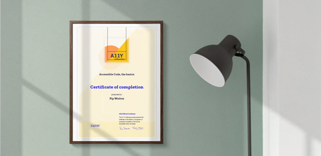 A11Y Collective Certificate on the wall!