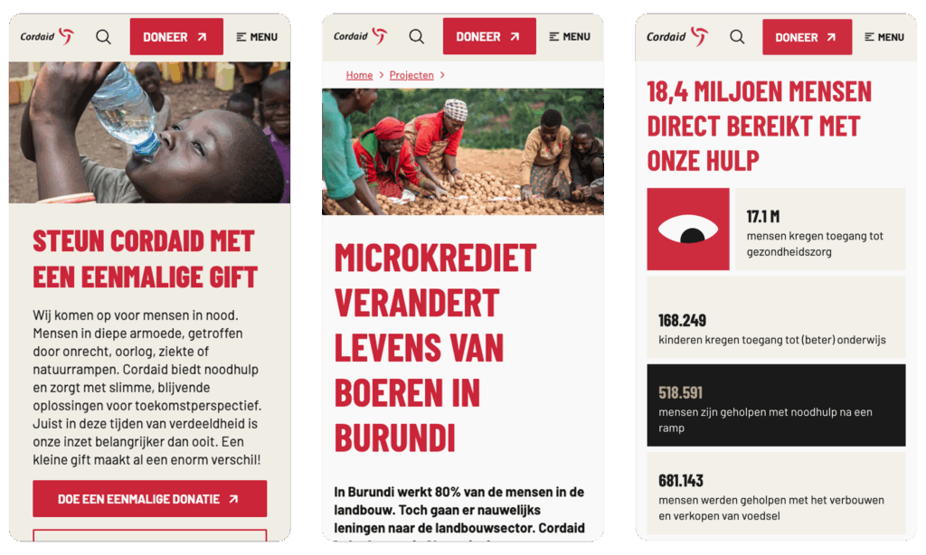 Drie mobiele schermen van de Cordaid-website. Het eerste is de homepage over doneren met een foto van een kind dat water drinkt. Het middelste scherm toont een project over Microkrediet voor boeren in Burundi. Het derde scherm toont resultaten en statistieken over Cordaids hulp.