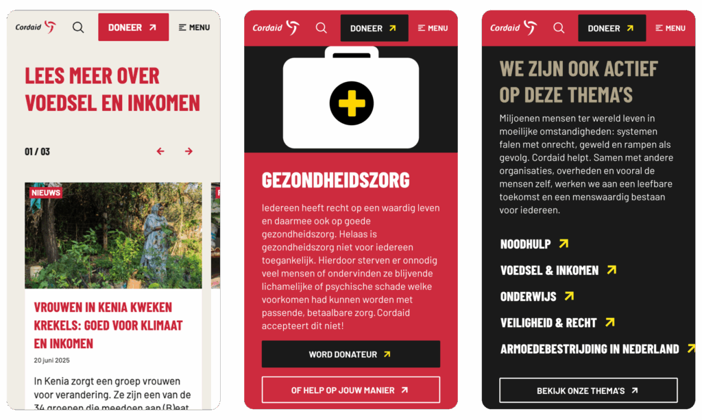 Drie mobiele schermen van de Cordaid-website. Het eerste scherm toont een pagina over Voedsel en Inkomen met een nieuwsartikel over vrouwen in Kenia. Het middelste scherm toont de themapagina Gezondheidszorg met een illustratie van een EHBO-koffer. Het derde scherm toont de thema's waarop Cordaid actief is (zoals Noodhulp en Onderwijs).