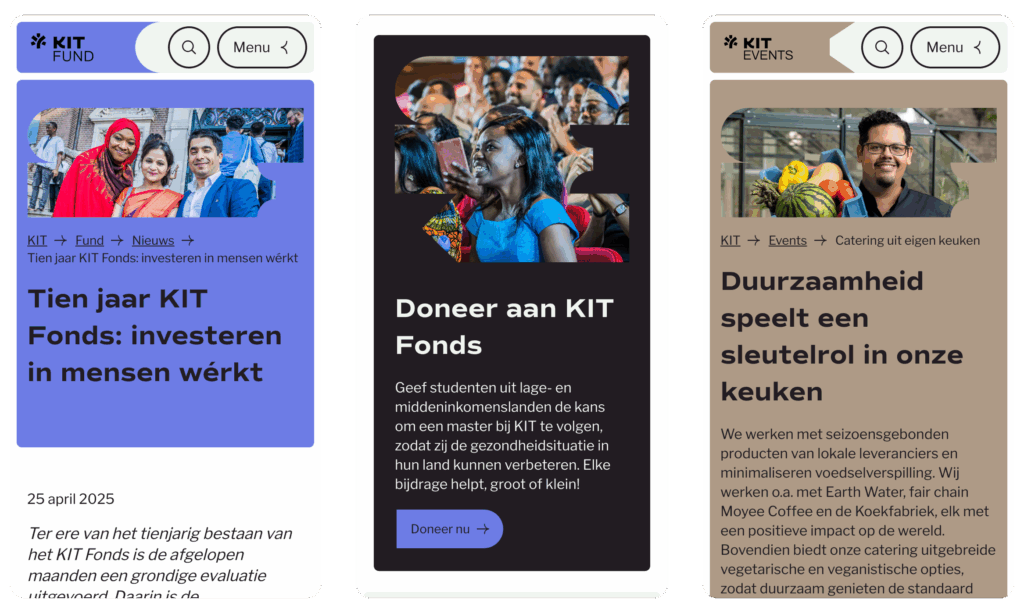 Een samengestelde afbeelding met drie mobiele screenshots van de KIT-website. De eerste toont een pagina van het KIT Fund, de tweede een donatiepagina en de derde een pagina van KIT Events.