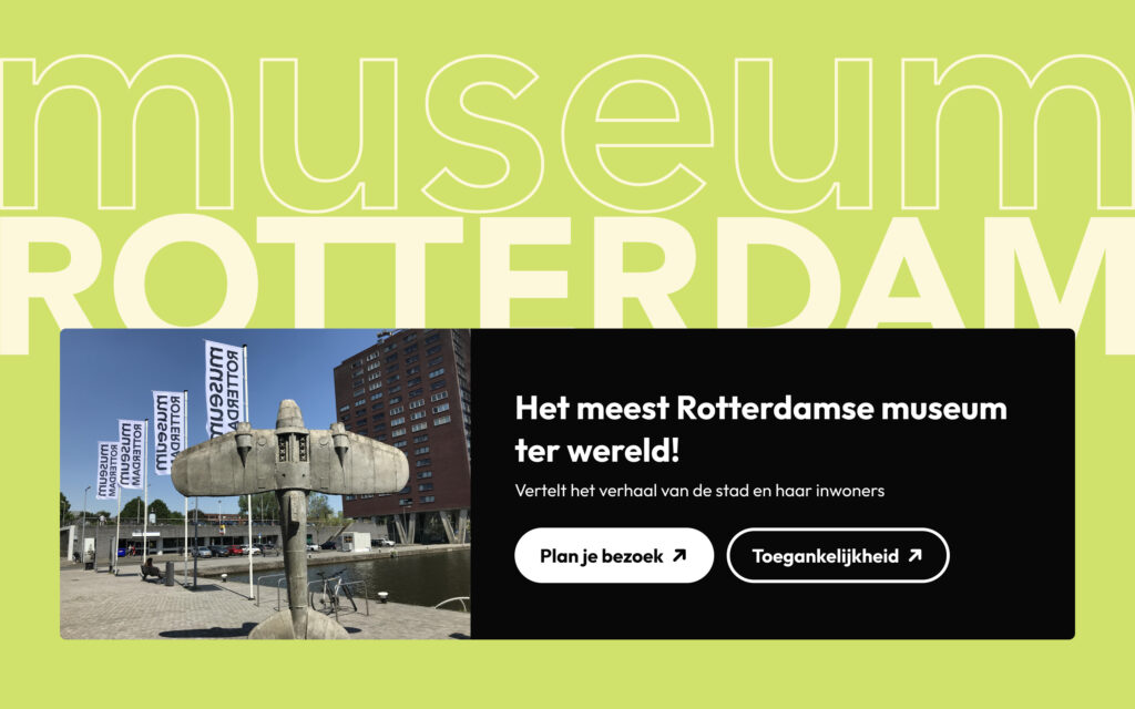 Onderdeel van de website met tekst: Het meest Rotterdamse museum ter wereld! Vertelt het verhaal van de stad en haar inwoners.
