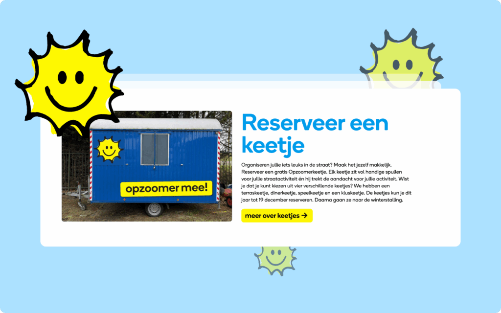 Onderdeel van de website: 'Reserveer een keetje' met een afbeelding van de Opzoomer Mee keet.
