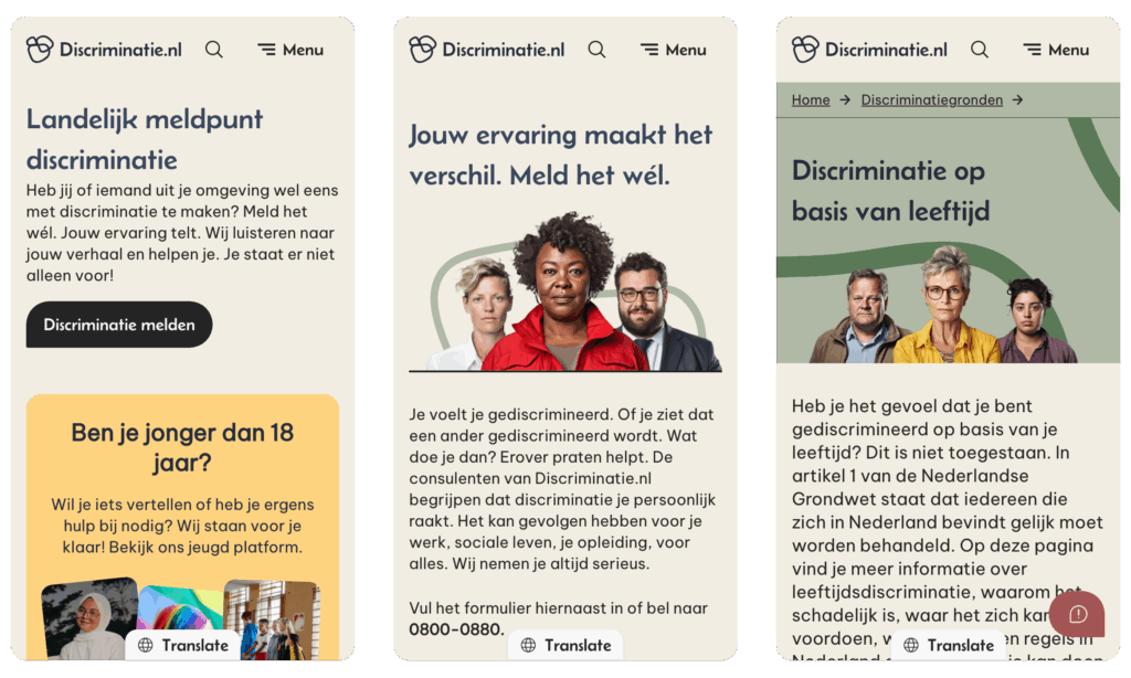 Drie mobiele schermen. Het eerste is de homepage met de titel "Landelijk meldpunt discriminatie" en de sectie "Ben je jonger dan 18 jaar?". Het tweede toont een foto van vier personen met de tekst "Jouw ervaring maakt het verschil. Meld het wél." Het derde scherm toont de pagina over leeftijdsdiscriminatie.