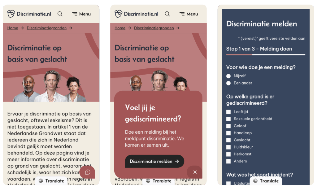 Drie mobiele schermen. De eerste twee tonen de pagina over discriminatie op basis van geslacht, elk met dezelfde groepsfoto. Het tweede scherm bevat bovendien een pop-up met de vraag "Voel jij je gediscrimineerd?". Het derde scherm toont het meldformulier met de titel "Stap 1 van 3 - Melding doen".