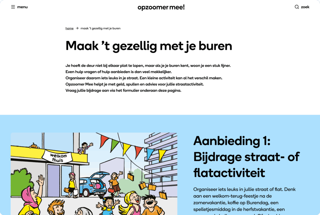 Screenshot van een websitepagina van Opzoomer Mee met de titel 'Maak 't gezellig met je buren' en een illustratie van een straat vol blije buren en vlaggetjes.
