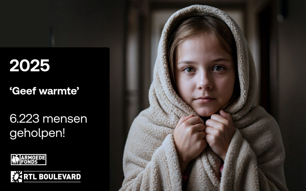 Armoedefonds-campagnebeeld 'Geef warmte' uit 2025, met de melding dat er 6.223 mensen geholpen zijn en een kind in een deken.